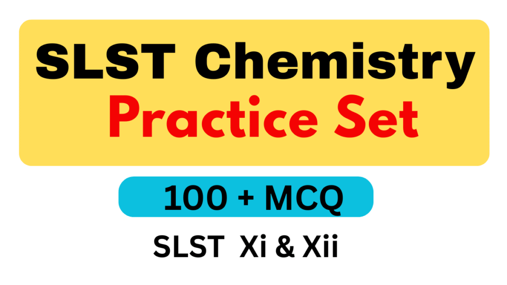SLST Chemistry Xi & Xii