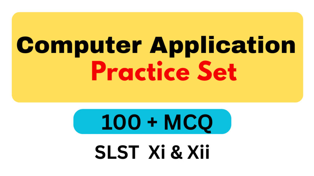 SLST Computer Application