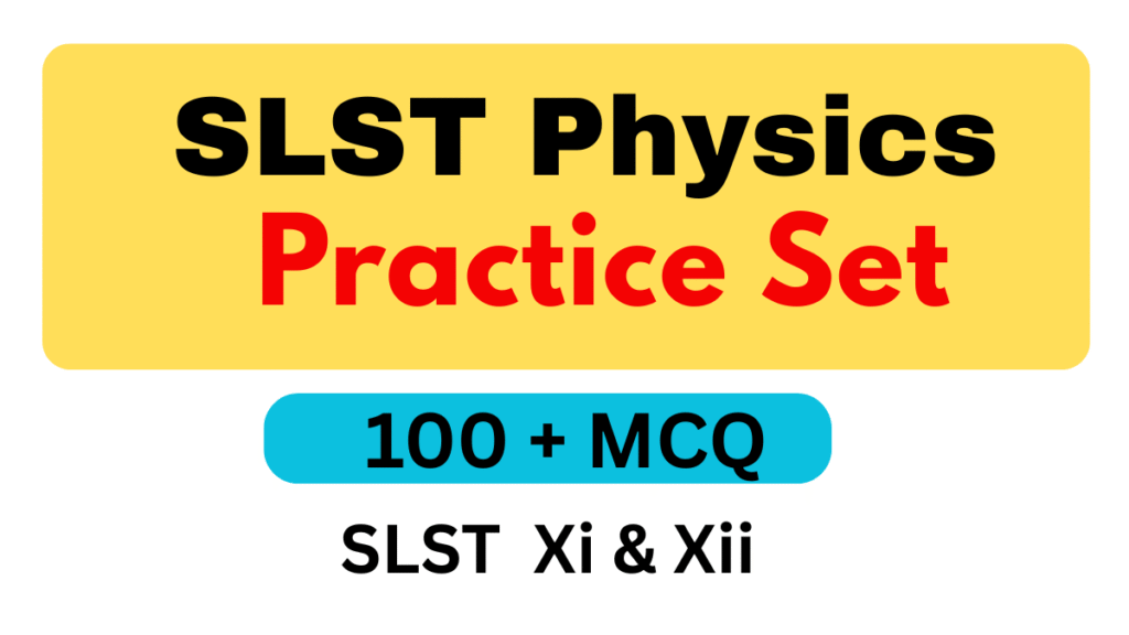 WBSSC SLST Physics XI & XII